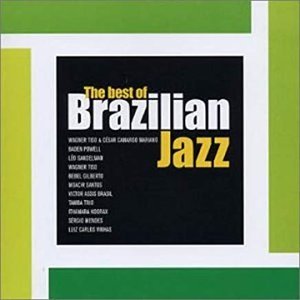 The Best Of Brazilian Jazz