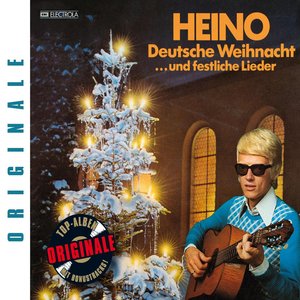 Deutsche Weihnacht und festliche Lieder (Originale)