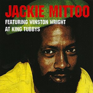 Jackie Mittoo Featuring Winston Wright At King Tubbys Platinum Edition
