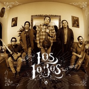 “Wolf Tracks: The Best of Los Lobos”的封面