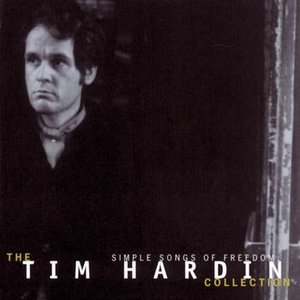 Bild für 'Simple Songs Of Freedom:  The Tim Hardin Collection'