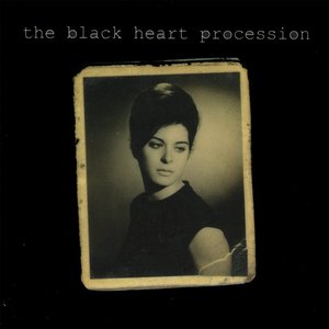 The black heart procession
