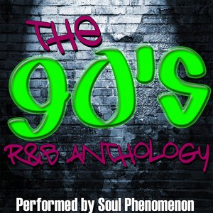 The 90's R&B Anthology