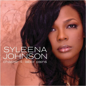 Syleena Johnson - Chapter 4 Labor Pains - Zortam Music