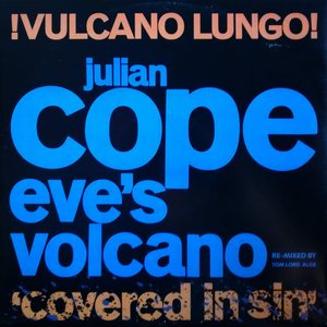 Eve's Volcano - !Vulcano Lungo! (Covered In Sin)