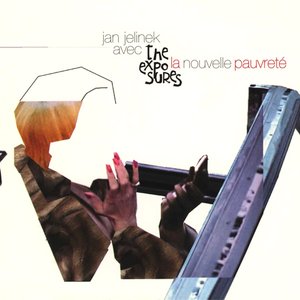 La Nouvelle Pauvreté (feat. The Exposures)