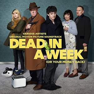 Dead In A Week (Or Your Money Back)