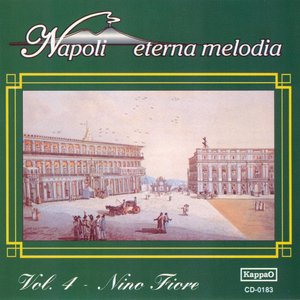 Napoli eterna melodia, vol. 4