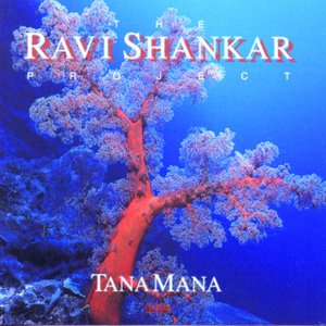 The Shankar Project: Tana Mana