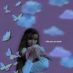I Like You So Much - Single