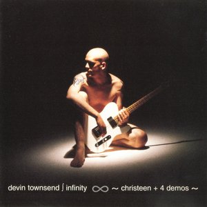 Infinity ∞ Christeen (Plus Four Demos)