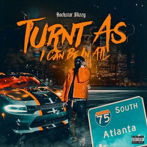 Turnt As I Can Be In ATL
