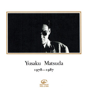 YUSAKU MATSUDA 1978-1987 cover
