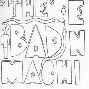 The Bad Machine