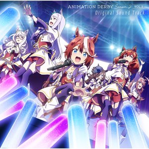 TVアニメ『ウマ娘 プリティーダービー Season 2』ANIMATION DERBY Season 2 vol.3 Original Sound Track