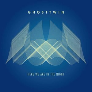 Here We Are In The Night