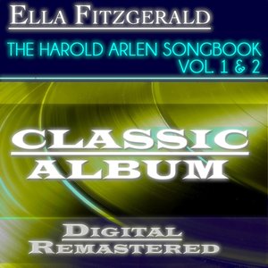 The Harold Arlen Songbook, Vol. 1 & 2 (Classic Album - Digital Remastered)