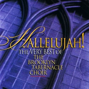 Image for 'Hallelujah!: The Very Best of the Brooklyn Tabernacle Choir'