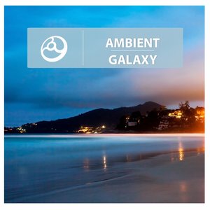 Ambient Galaxy