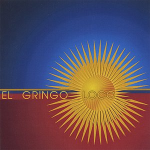 El Gringo Loco