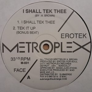 I Shall Tek Thee