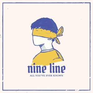 All You've Ever Known