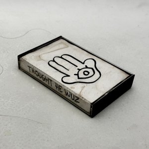 Thought He Wuz - Single