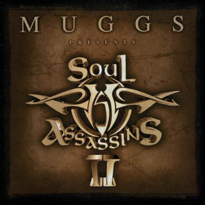 DJ Muggs - Soul Assassins Chapter II - Zortam Music