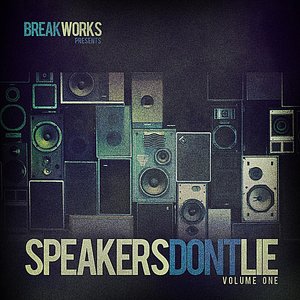Speakers Don't Lie, Vol. One
