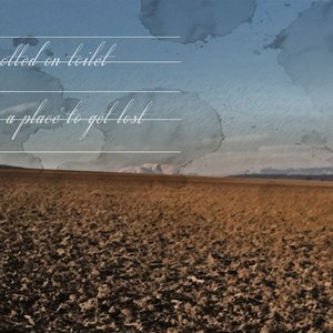 A Place To Get Lost