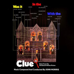 Clue: The Movie (Music From The Paramount Motion Picture)