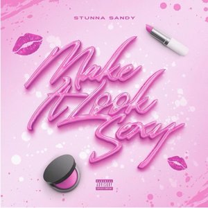 Make It Look Sexy - Single