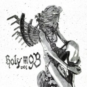 Holy Mob, Vol. 9 [Explicit]