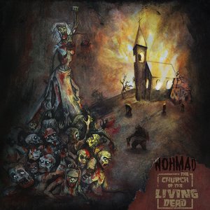 The Church of the Living Dead [Explicit]