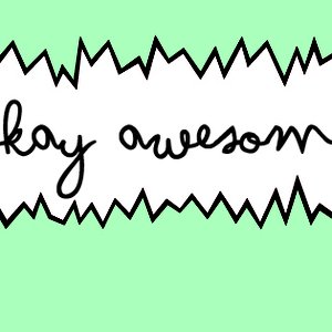 Image for 'Okay Awesome'