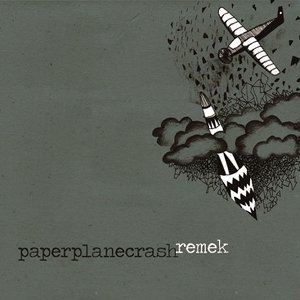 Paperplanecrash/Remek split LP