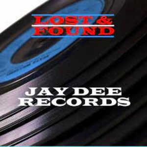 Lost & Found - Jay Dee Records