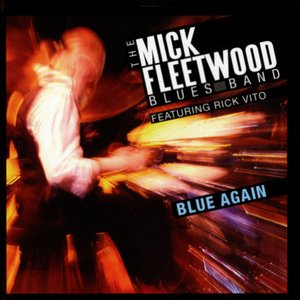 Blue Again (Featuring Rick Vito) [Live]
