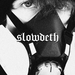 Slowdeth - EP