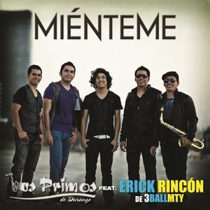 Miénteme (Erick Rincón Version)