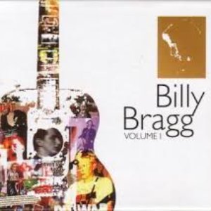 Billy Bragg Volume I