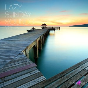 Lazy Sunday Sounds, Vol. 3