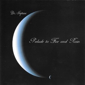 Prelude to Fire and Rain