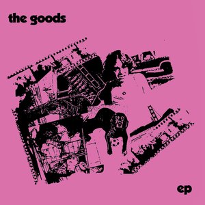 The Goods - EP