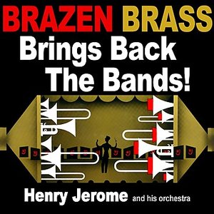Brazen Brass Brings Back The Bands