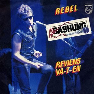 Rebel / Reviens va-t-en