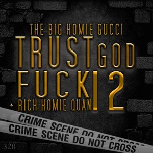 Image for 'Trust God F*ck 12'