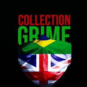 Grime Collection