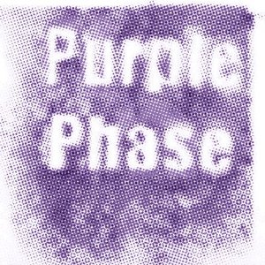 Purple Phase