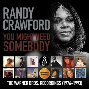 You Might Need Somebody: The Warner Bros Recordings (1976-1993)
